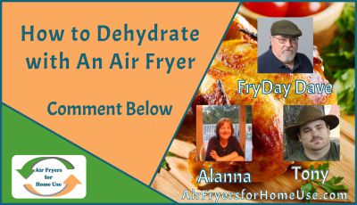 How to Dehydrate with An Air Fryer - Comment Image